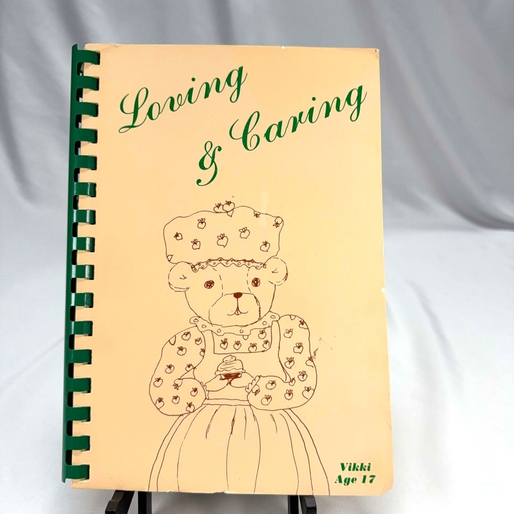 Loving & Caring Cookbook 1990 St Louis Missouri Foster Care Recipes Vintage